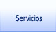 Servicios